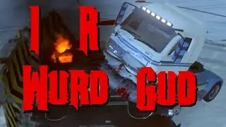 I R Wurd Gud [Carmageddon: Max Damage]