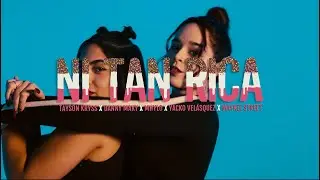 Ni Tan Rica - TAYSON KRYSS x DANNY MAKY x MHYLO x YACKO VELÁSQUEZ x MAYKEL STREET
