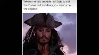 When she has enough red flags to sail the seven seas but suddenly you wanna be the captain 