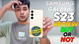 Samsung Galaxy S23 Full Review! Buy or Not ?