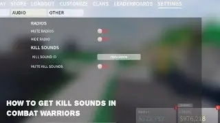How To Get Kill Sounds In Combat Warriors | ROBLOX