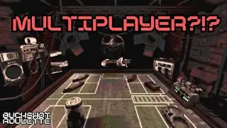 Buckshot Roulette Multiplayer!?