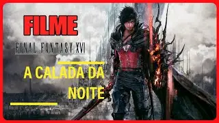 Final Fantasy XVI Filme História Completa Playstation 5 4k em Português