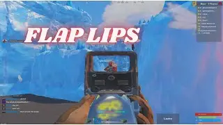 FLAP LIPS
