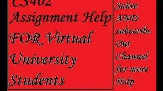 CS402 Assignment Solution Due Date 22 may 2017