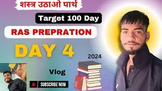 DAY - 04  Ras Prepration || 100 days Target || #rasaspirant