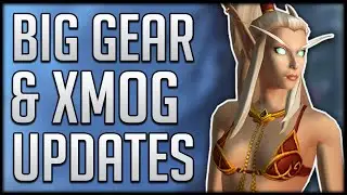BIG Changes to Gear Upgrading & Transmog Collecting Made EASY?