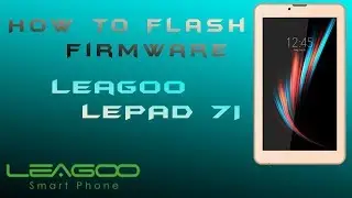 How To Flash Firmware Leagoo LEPAD 7I | Mediatek MT6580 | in hindi urdu