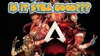 Is Apex Legends Still Fun?