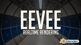 First Look at Eevee: Blender's Realtime Rendering Engine