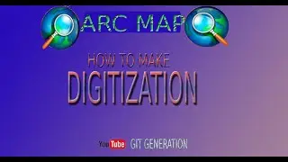 HOW TO MAKE  DIGITIZATION MAP IN ARCMAP # DIGITIZATION IN ARCGIS  SOFTWARE