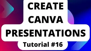 Tutorial# 16 How to make presentations in canva  @Tech Reveals 