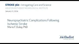 Neuropsychiatric Complications Following Ischemic Stroke