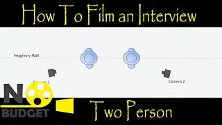 How to Film or Shoot a Basic Two Person Interview