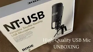 High-Quality USB Mic: RODE NT USB Unboxing