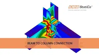 IDEA StatiCa : Beam to Column Connection Design