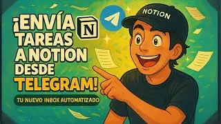 Conecta Telegram con Notion y automatiza tu Inbox | Captura tareas al instante con Make