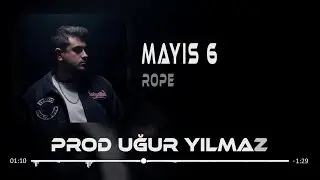 Rope - Mayıs 6 ( Prod.Uğur Yılmaz ) 