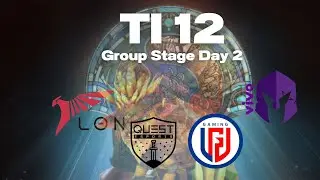 TI 12  Group stage day 2  //TH