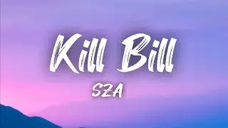 SZA - Kill Bill