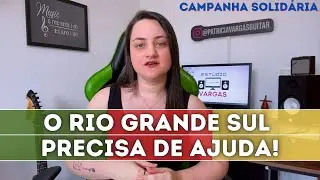 O RIO GRANDE DO SUL PRECISA DE AJUDA! 🙏🏼