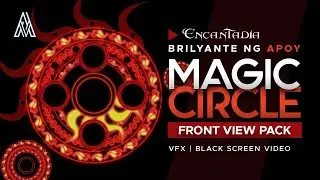 Encantadia: Brilyante ng Apoy Magic Circle | Front View Pack HD | FREE DOWNLOAD