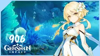 GENSHIN IMPACT | Part 906