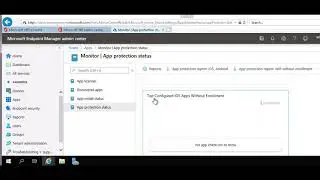 Monitoring App Protection in Intune - Etechtraining.com