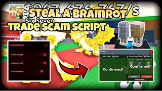 [TUTORIAL] Steal a Brainrot Trade Scam Script | ( Freeze Trade & Force Accept ) | Safe & Keyless |