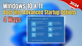 4 Simple Methods to Access Advanced Startup Options in Windows 10 & 11