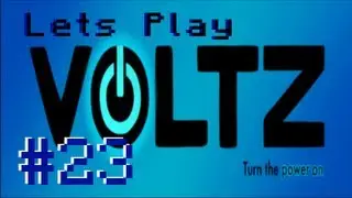 Minecraft - Voltz Part 23