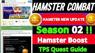 Hamster Kombat Season 2 Good News! Hamster kombat new update!! Hamster boost TPS quest guide!!