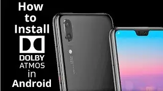 How to Install DOLBY or DOLBY Atmos on Android Mobile Devices| Dolby Atmos 