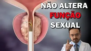 O Mais Novo Tratamento de Próstata: REZUM