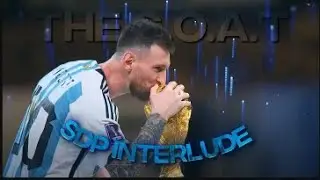[4K] Messi「Edit」(SDP Interlude)