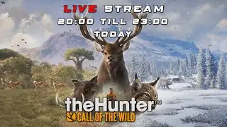 Call of the Wild { LIVE STREAM } Let`s hunt