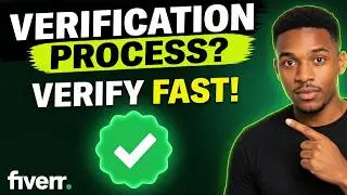 Fiverr Verification Process Explained | Don't Skip These Steps