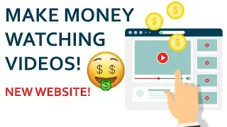 Make Money Online by Just WATCHING VIDEOS! (2020)