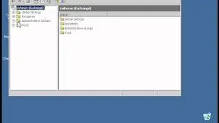 Creating an Administrative Group in Exchange Server.avi