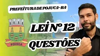 POJUCA-BA / LEI N° 12 EM QUESTÕES (04/11/2024)