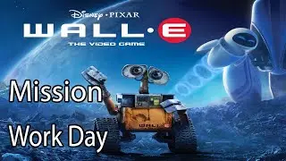 Disney Pixar WALL-E Mission Work Day