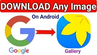 How to download images from google to gallery | google se image ko kaise download kare | 😮😮😮