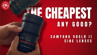 THE CHEAPEST CINE LENSES for BMPCC 6k PRO