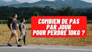 Combien de pas par jour dois-tu faire pour perdre 10kg ?