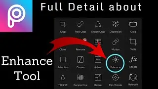 Picsart tutorial | Enhance tool | Picasso Editz