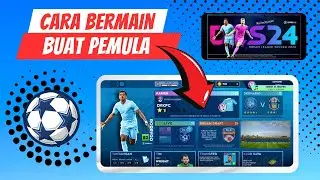 CARA BERMAIN BUAT PEMULA DI GAME DLS 2024
