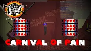 Roblox Super Nostalgia Zone - SFOTH IV Pro Montage: CARNIVAL OF PAIN