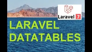 Integrar DataTables y Laravel 7