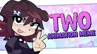 TWO // ANIMATION [FLASHING COLORS]