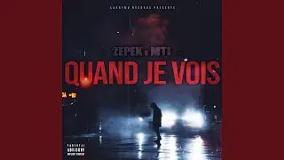Quand je vois